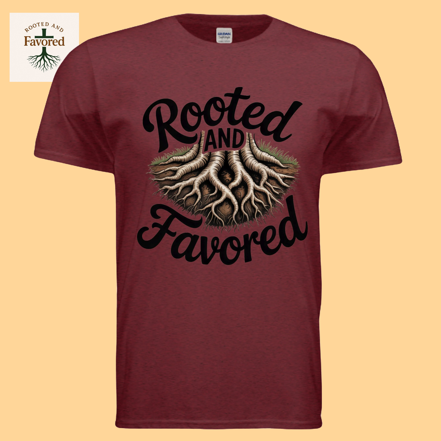 Men's Gildan T-Shirt "Rooted And Favored"