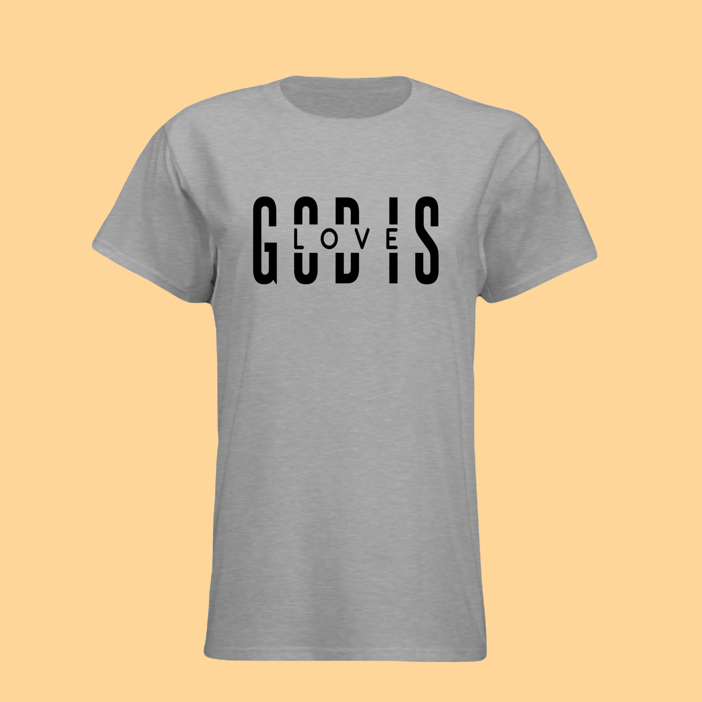 Women's Next Level T-Shirt "God Is Love"