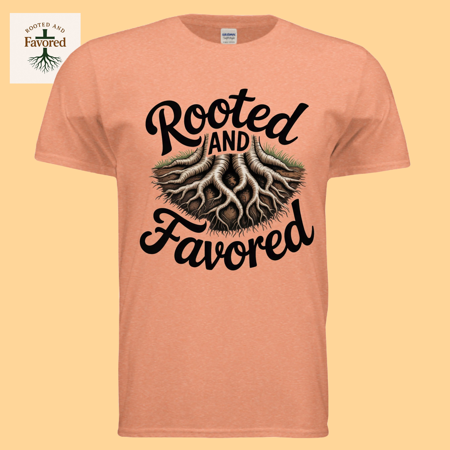 Men's Gildan T-Shirt "Rooted And Favored"