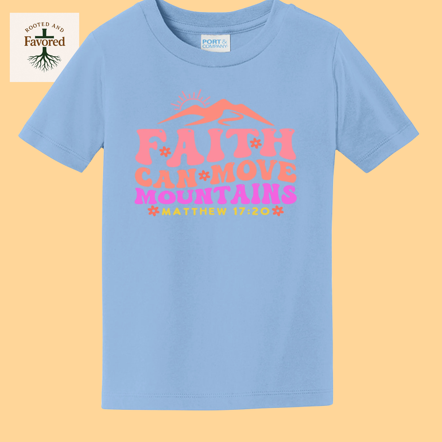 Toddler Port & Company Fan Favorite Tee "Faith Can Move Mountains"