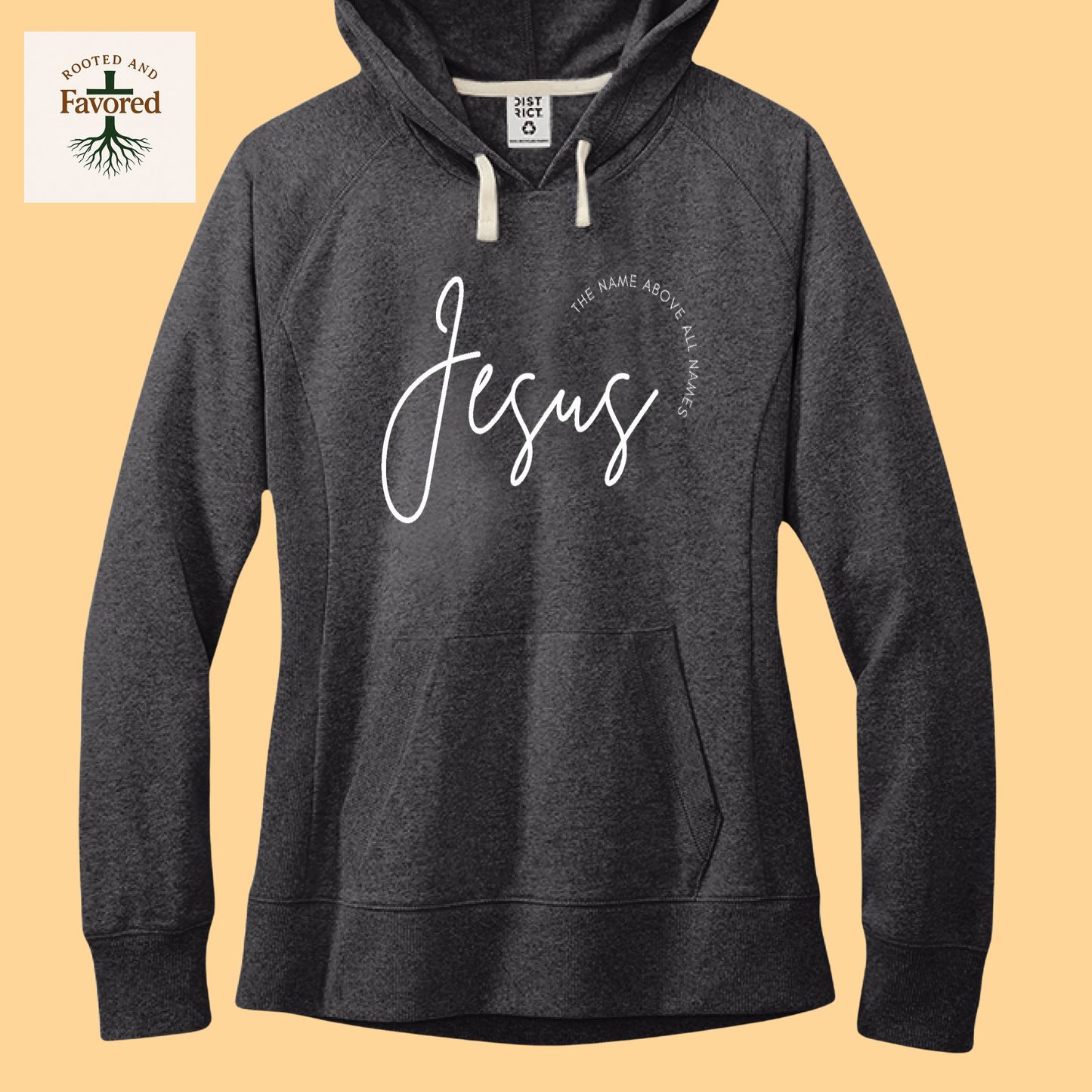 Women's District Fleece Hoodie "Jesus-The Name Above All Names"