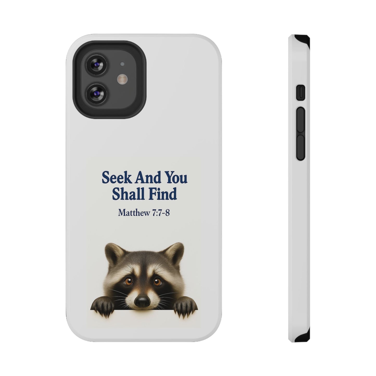 Raccoon Bible Verse Phone Case | Unique Impact-Resistant Cover | Customizable Gift for Nature Lovers, Birthday, or Everyday Use