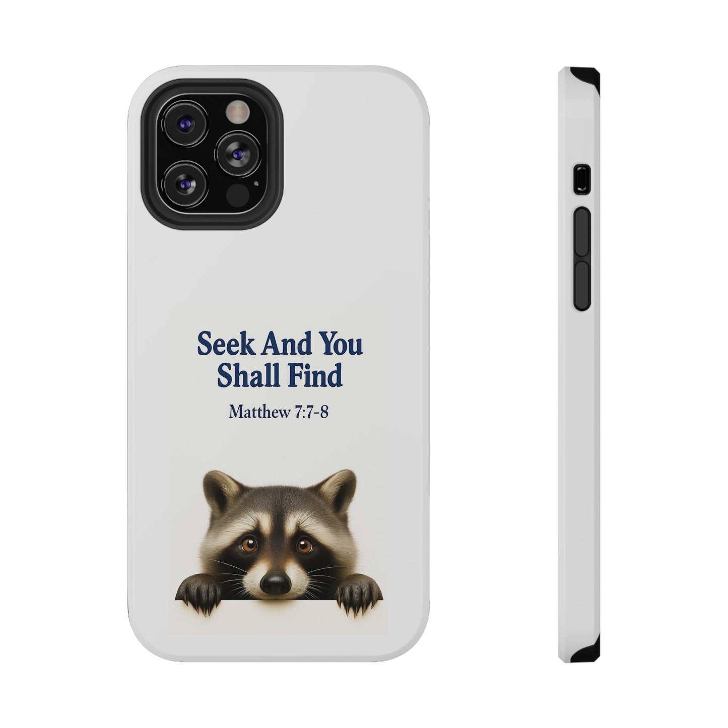 Raccoon Bible Verse Phone Case | Unique Impact-Resistant Cover | Customizable Gift for Nature Lovers, Birthday, or Everyday Use