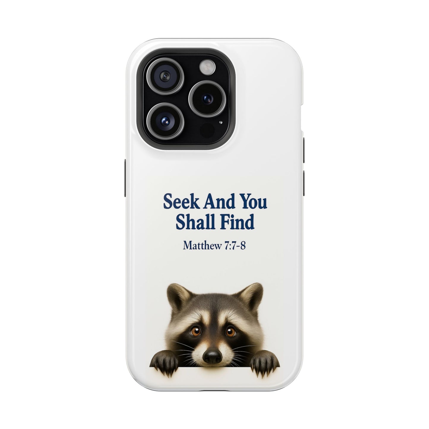 Raccoon Bible Verse Phone Case | Unique Impact-Resistant Cover | Customizable Gift for Nature Lovers, Birthday, or Everyday Use