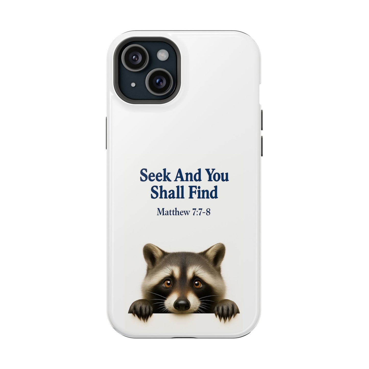 Raccoon Bible Verse Phone Case | Unique Impact-Resistant Cover | Customizable Gift for Nature Lovers, Birthday, or Everyday Use