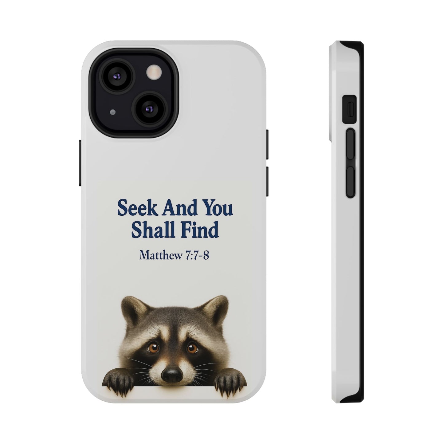 Raccoon Bible Verse Phone Case | Unique Impact-Resistant Cover | Customizable Gift for Nature Lovers, Birthday, or Everyday Use