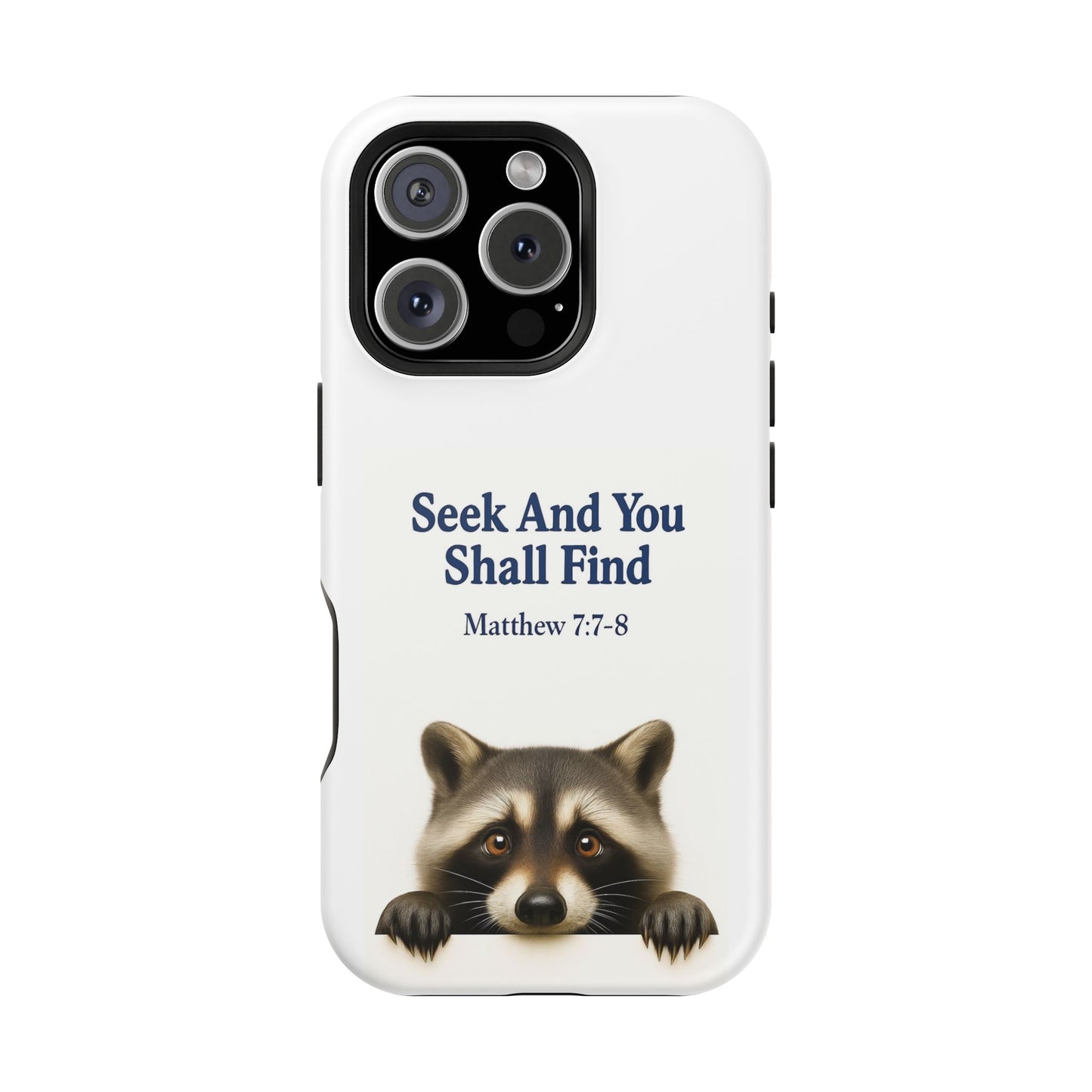 Raccoon Bible Verse Phone Case | Unique Impact-Resistant Cover | Customizable Gift for Nature Lovers, Birthday, or Everyday Use