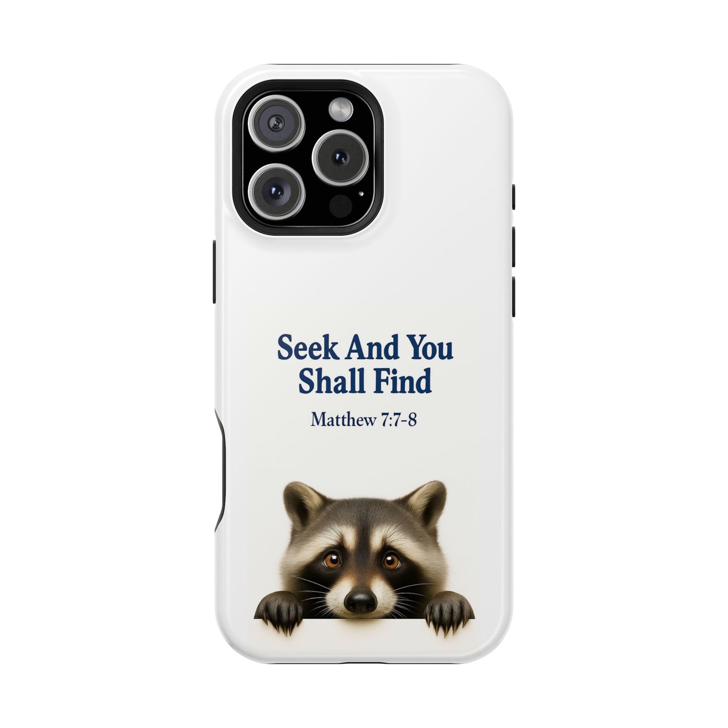 Raccoon Bible Verse Phone Case | Unique Impact-Resistant Cover | Customizable Gift for Nature Lovers, Birthday, or Everyday Use