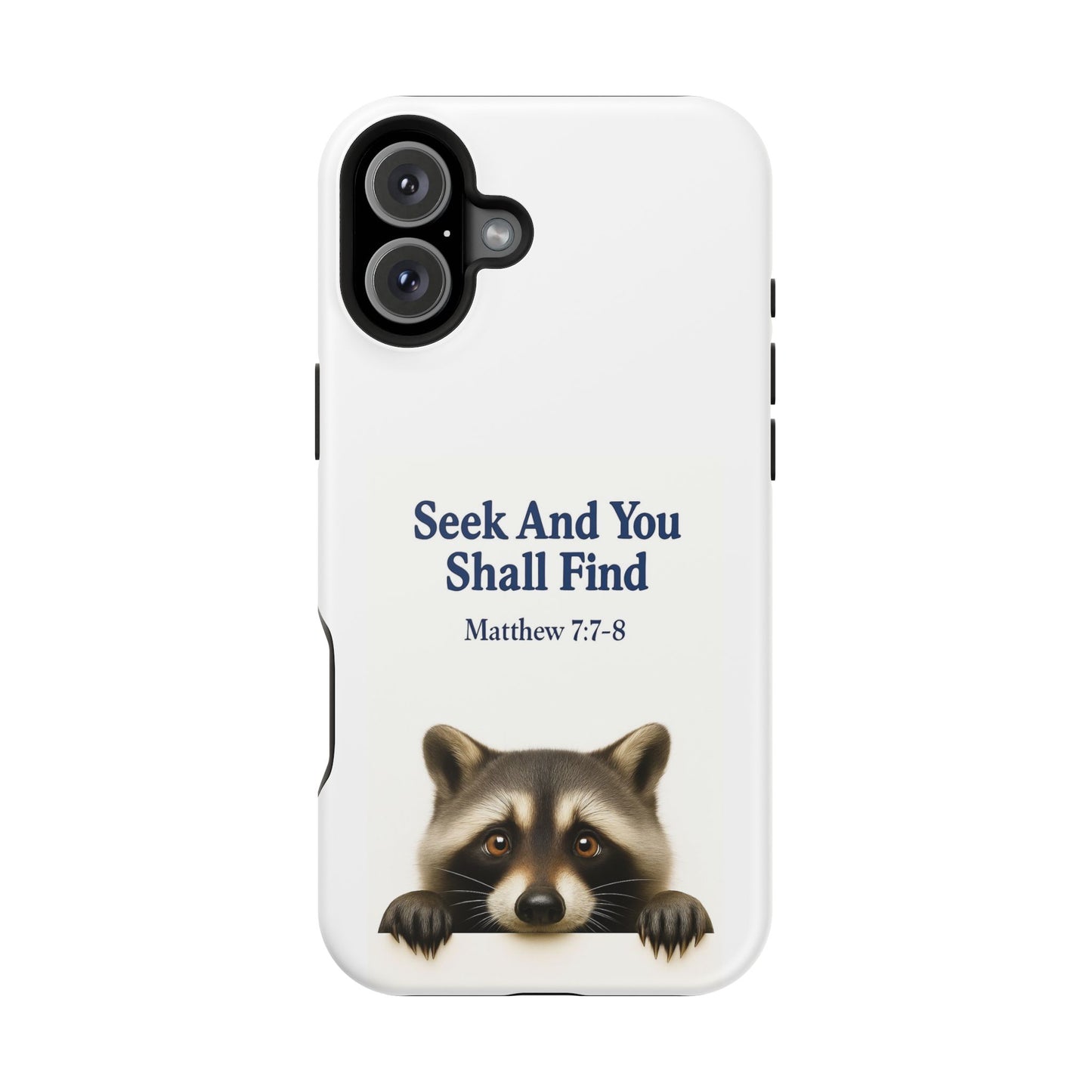 Raccoon Bible Verse Phone Case | Unique Impact-Resistant Cover | Customizable Gift for Nature Lovers, Birthday, or Everyday Use