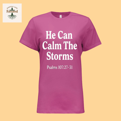 Women's Bella Relaxed Jersey Short-Sleeve T-Shirt "He Can Calm the Strorms"