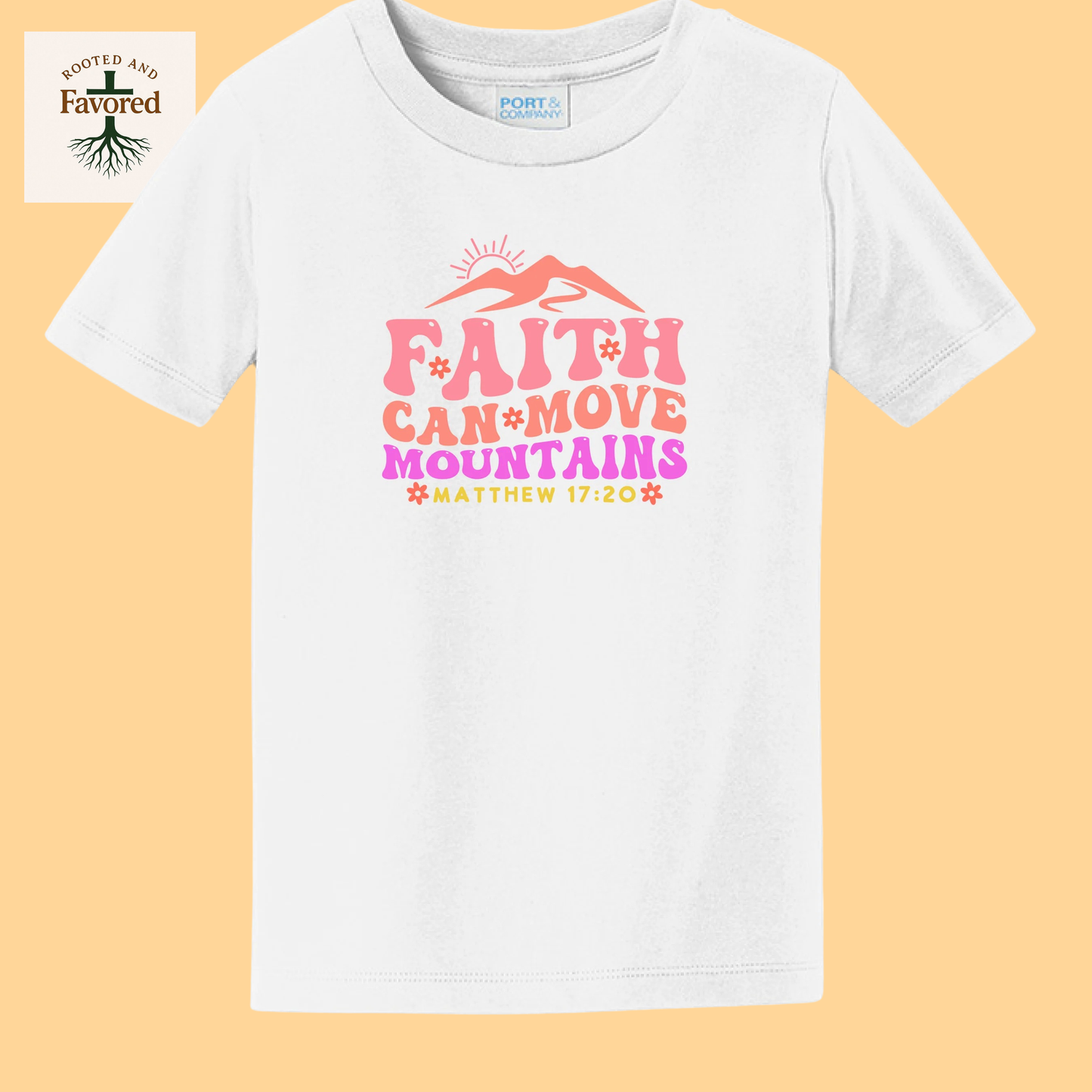 Toddler Port & Company Fan Favorite Tee "Faith Can Move Mountains"