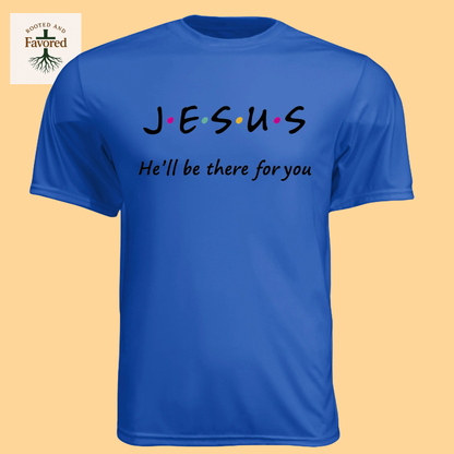 Men's Short-Sleeve Cooling Performance Crew T-Shirt "Jesus-I'll Be There For You"
