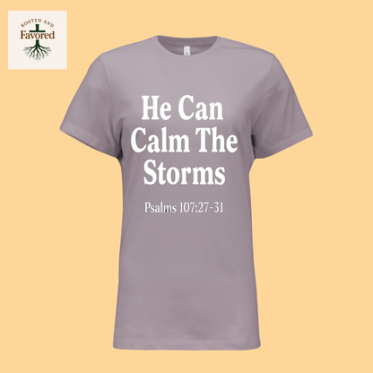 Women's Bella Relaxed Jersey Short-Sleeve T-Shirt "He Can Calm the Strorms"