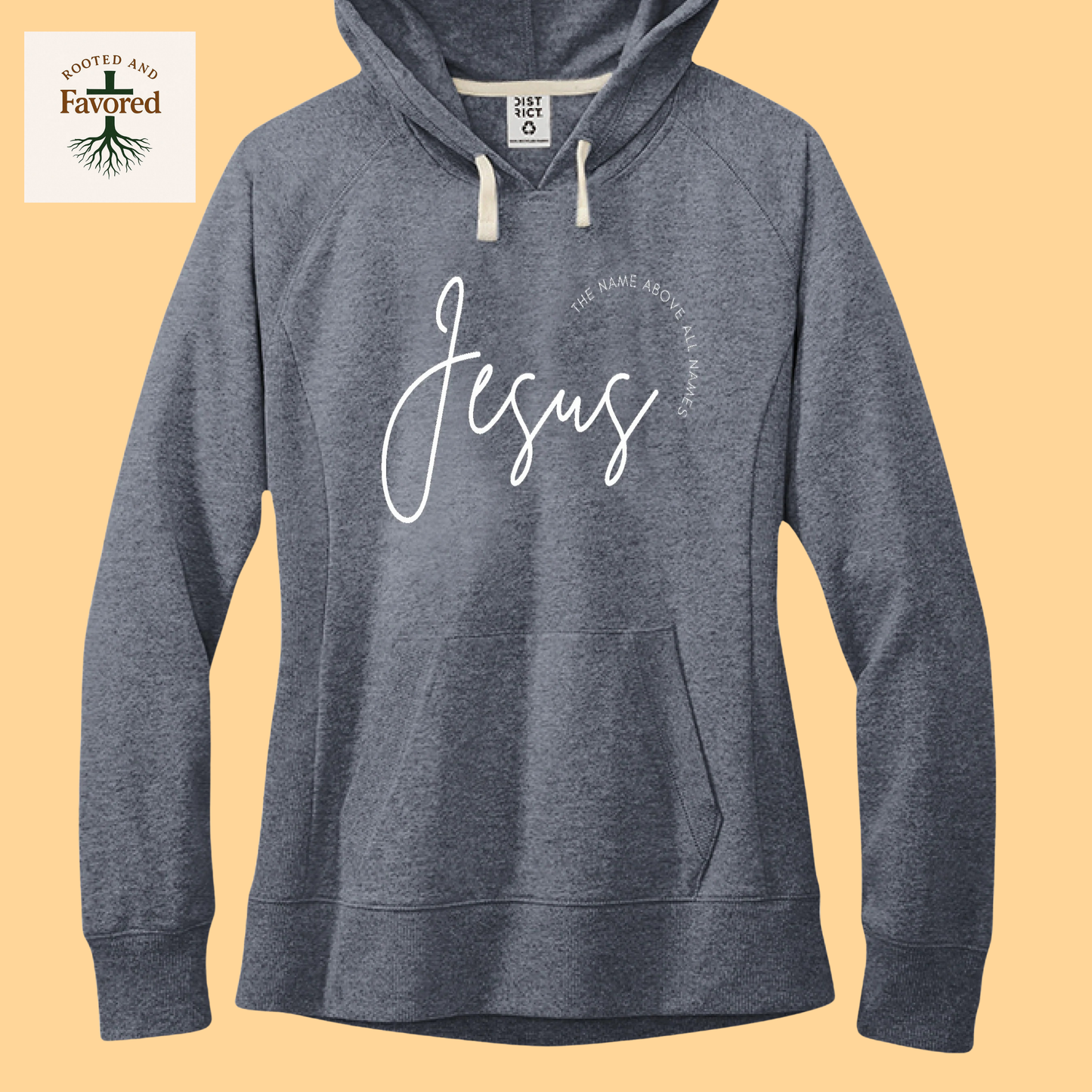 Women's District Fleece Hoodie "Jesus-The Name Above All Names"
