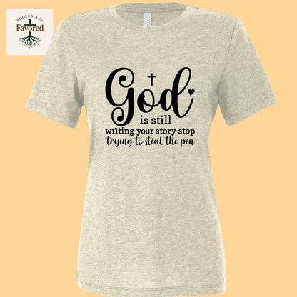 Women's Bella + Canva Relaxed T-Shirt "God Is Still Writing My Story"