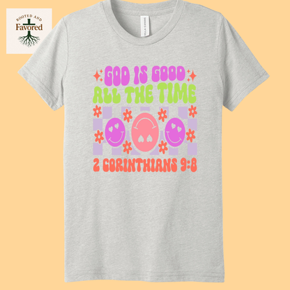 Girls Bella + Canvas Short-Sleeve T-Shirt "God Is Good All The Time"