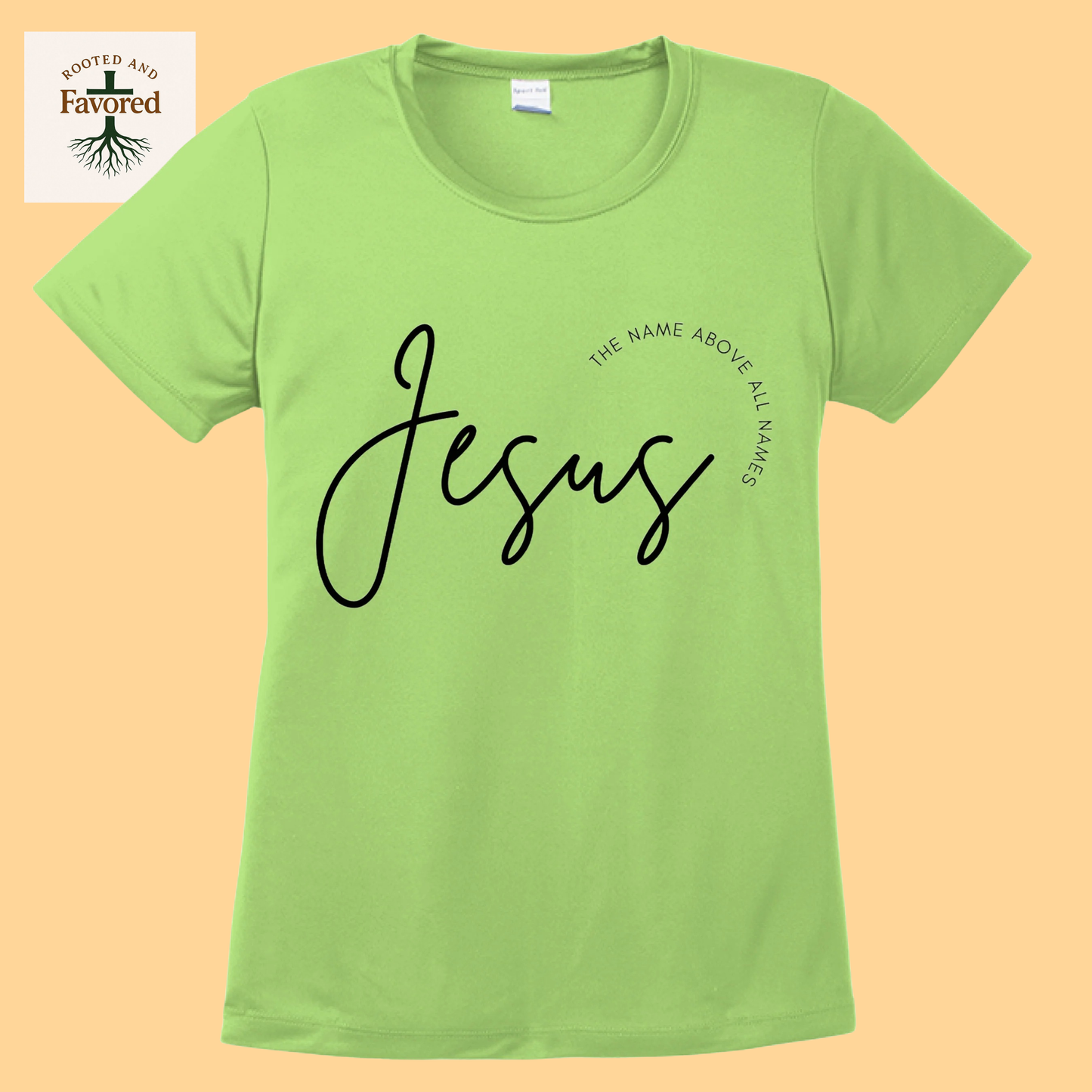 Women's Sport-Tek T-Shirt "Jesus The Name Above All Names"
