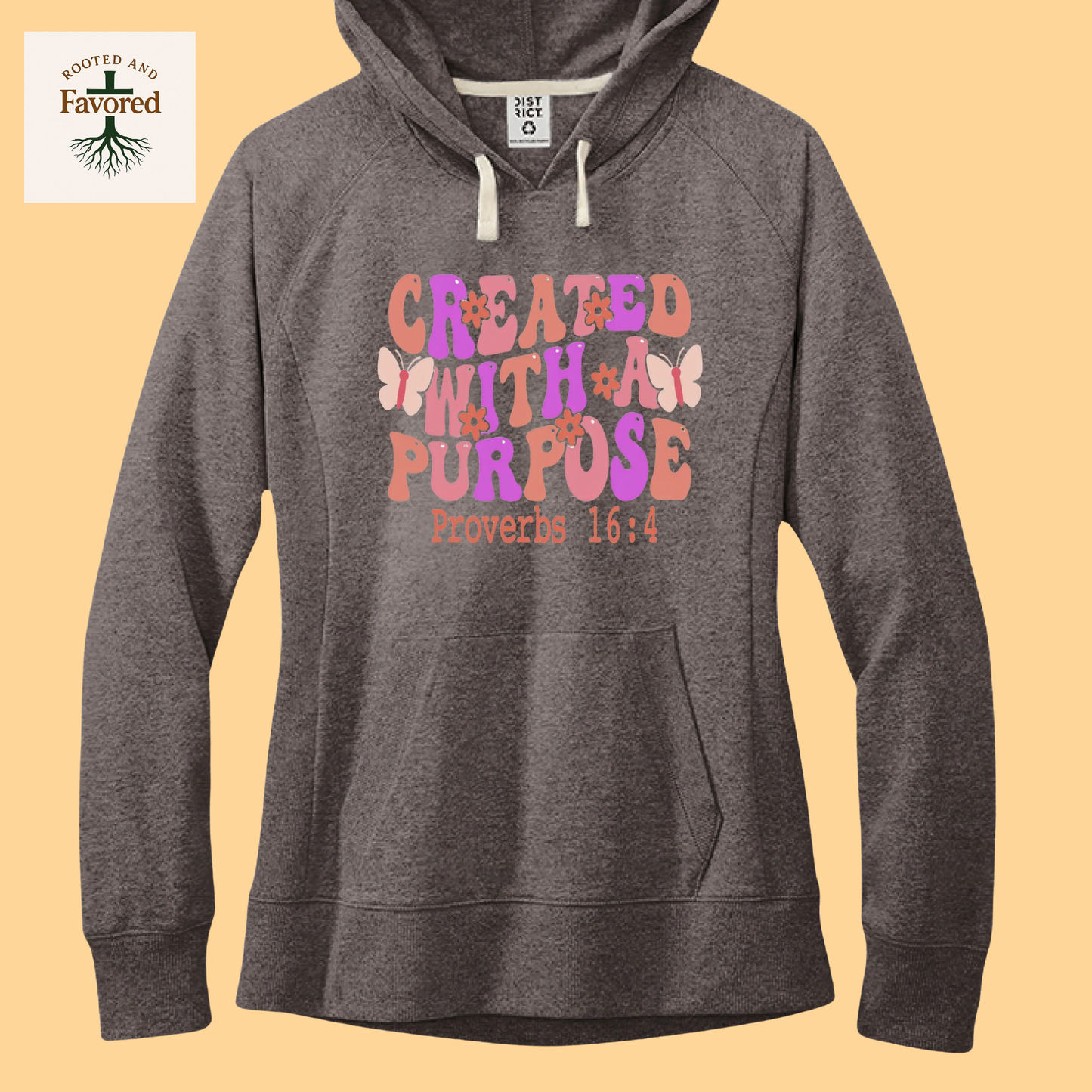 Women's District Fleece Hoodie "Created With A Purpose"