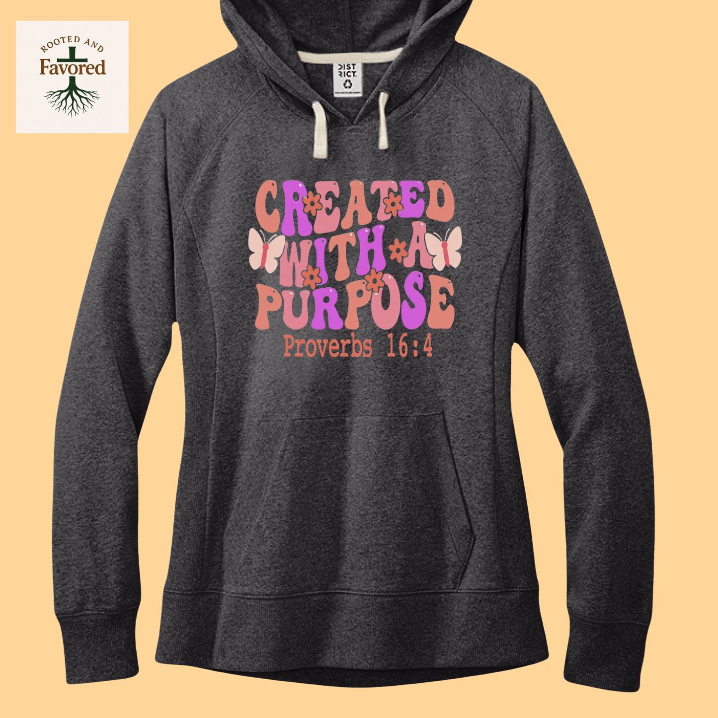Women's District Fleece Hoodie "Created With A Purpose"