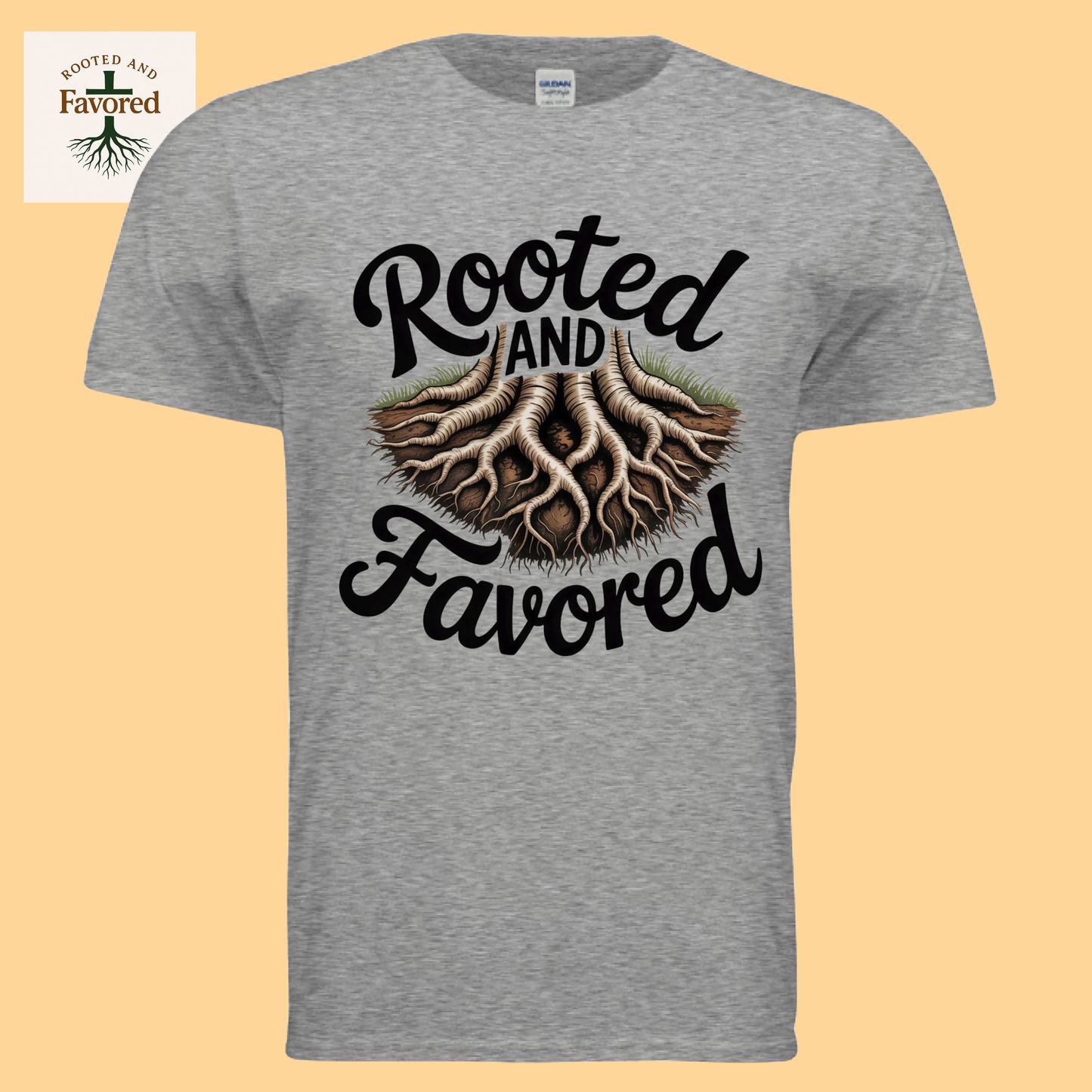 Men's Gildan T-Shirt "Rooted And Favored"