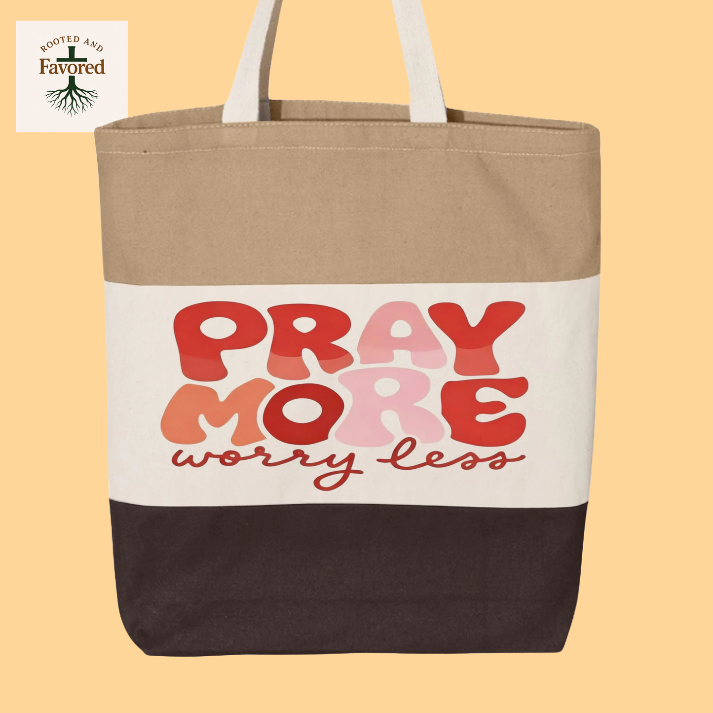 Q-Tees Tri-Color Tote Bag "Pray More Worry Less"