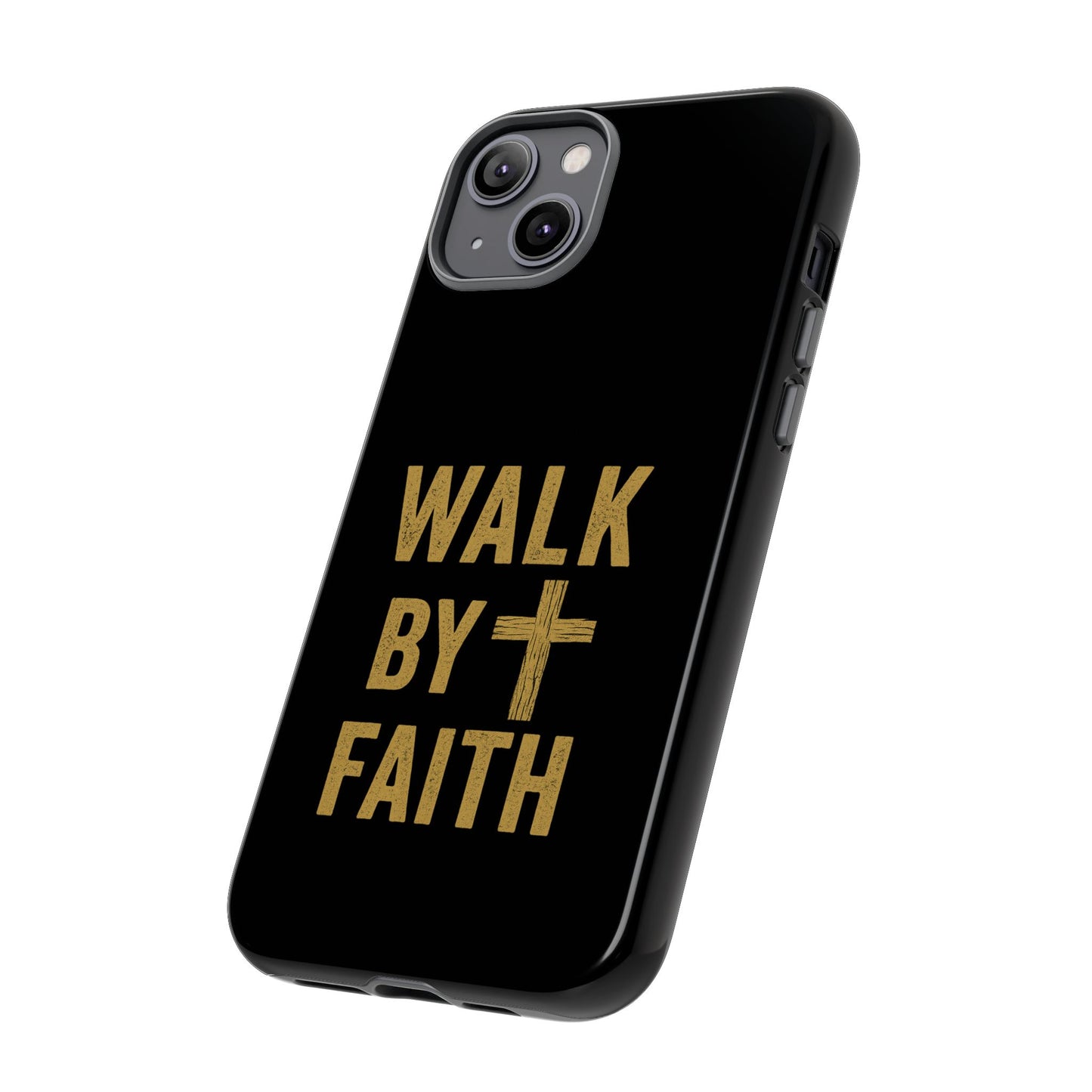 Faith-Inspired Phone Case | Christian Gift, Inspirational Case, Walk by Faith Design, Religious Decor, Strong Protective Cover