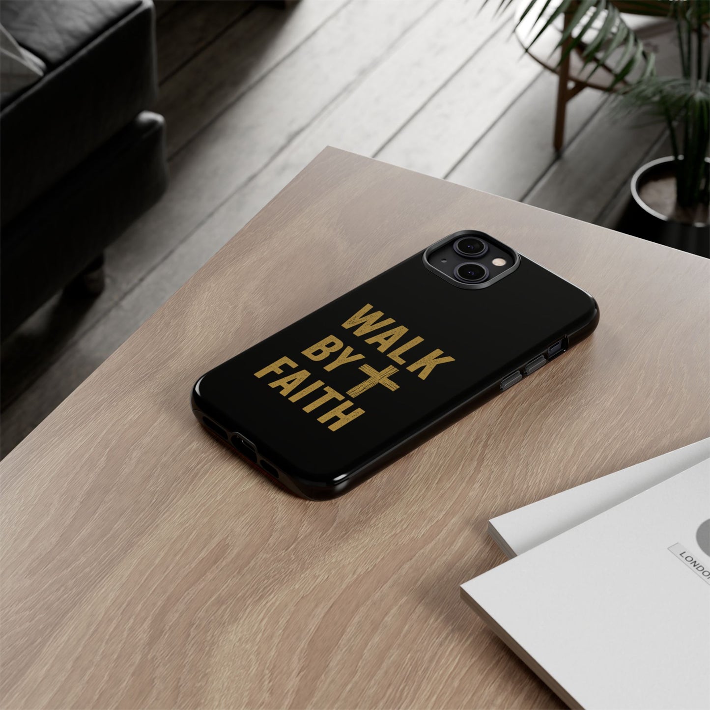 Faith-Inspired Phone Case | Christian Gift, Inspirational Case, Walk by Faith Design, Religious Decor, Strong Protective Cover