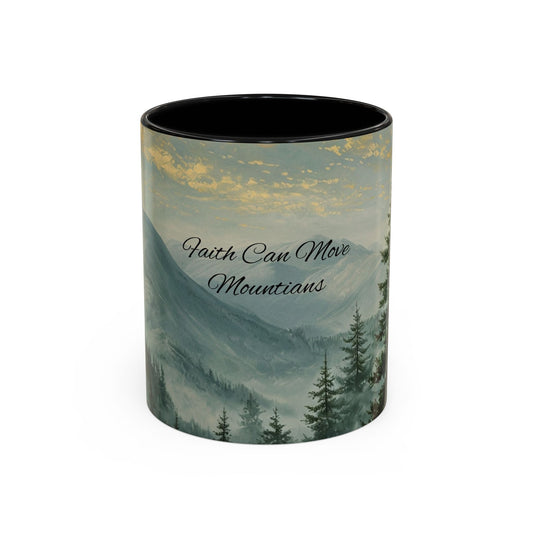 Inspirational Mountain Coffee Mug with 'Faith Can Move Mountains'