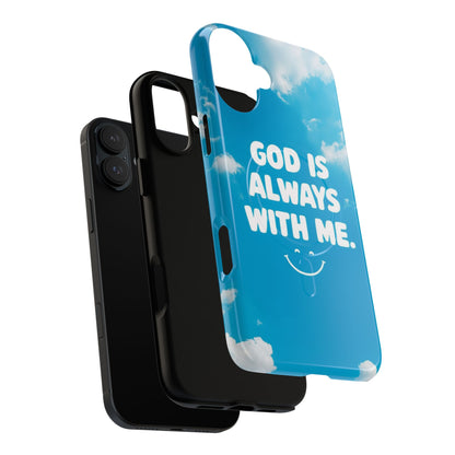 Inspirational Phone Case, God Is Always With Me, Tough Magnetic Cases, Birthday Gift, Spiritual Decor, Everyday Essentials