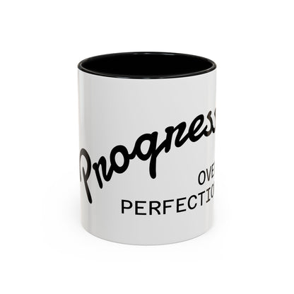 Motivational Accent Coffee Mug "Progress over Perfection"