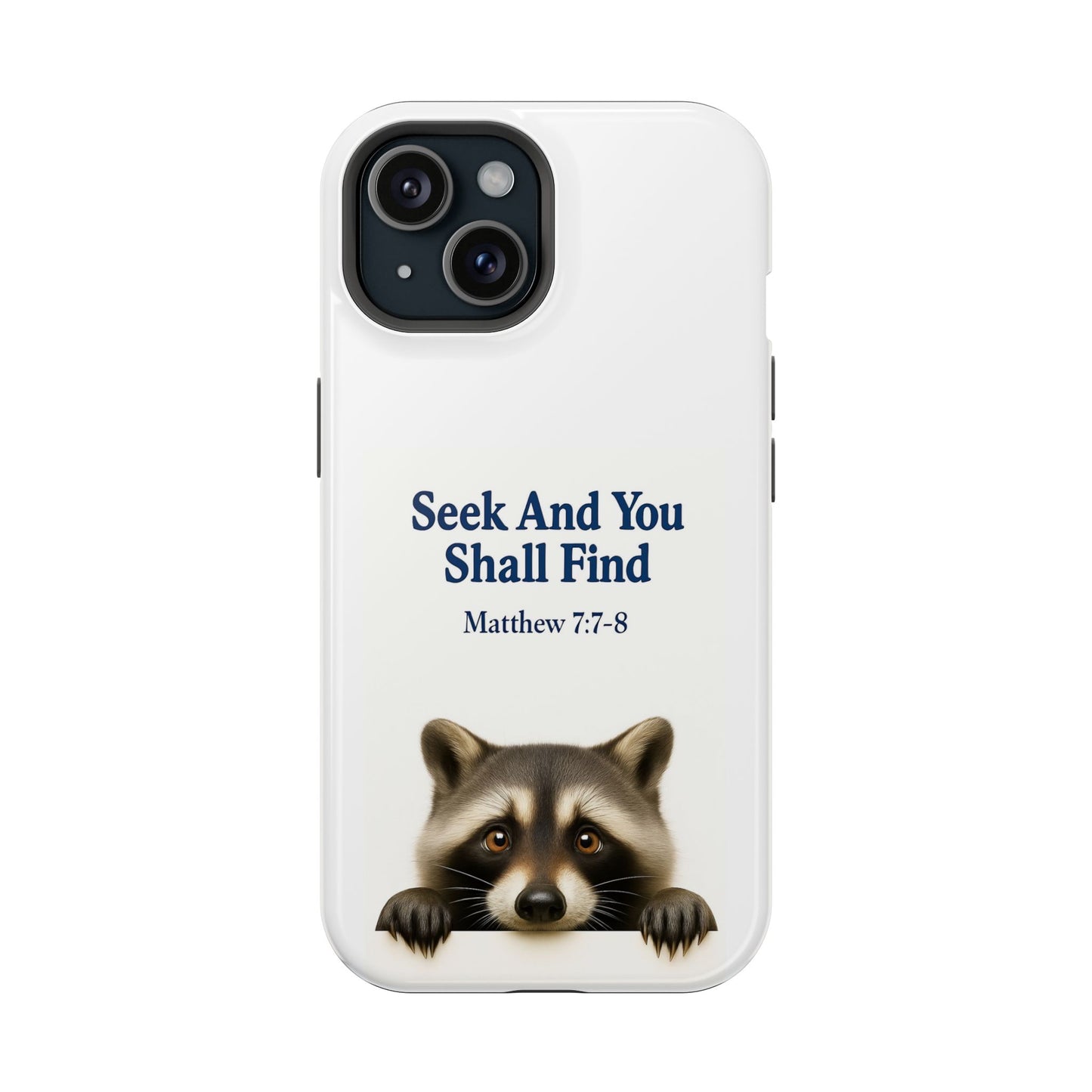Raccoon Bible Verse Phone Case | Unique Impact-Resistant Cover | Customizable Gift for Nature Lovers, Birthday, or Everyday Use