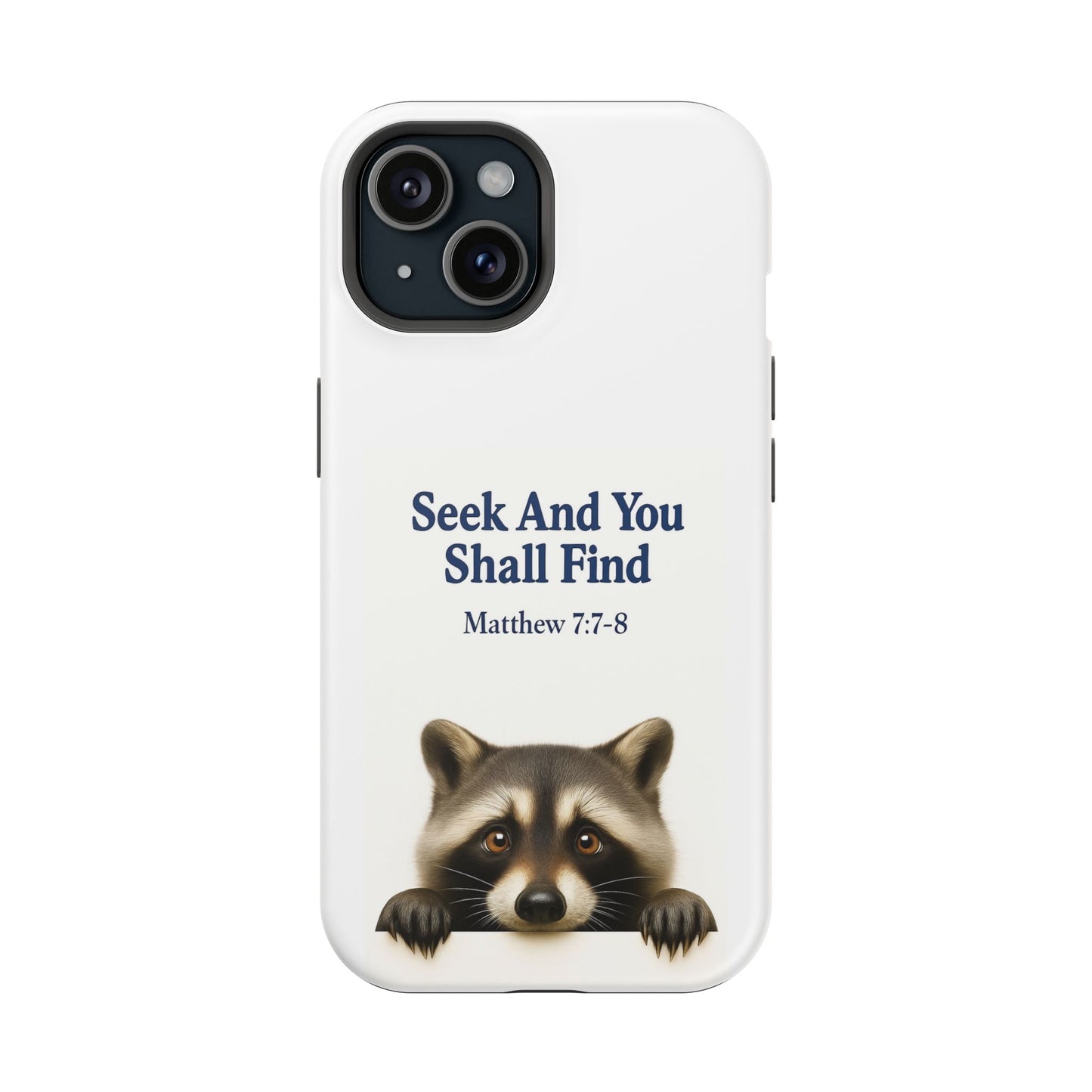 Raccoon Bible Verse Phone Case | Unique Impact-Resistant Cover | Customizable Gift for Nature Lovers, Birthday, or Everyday Use