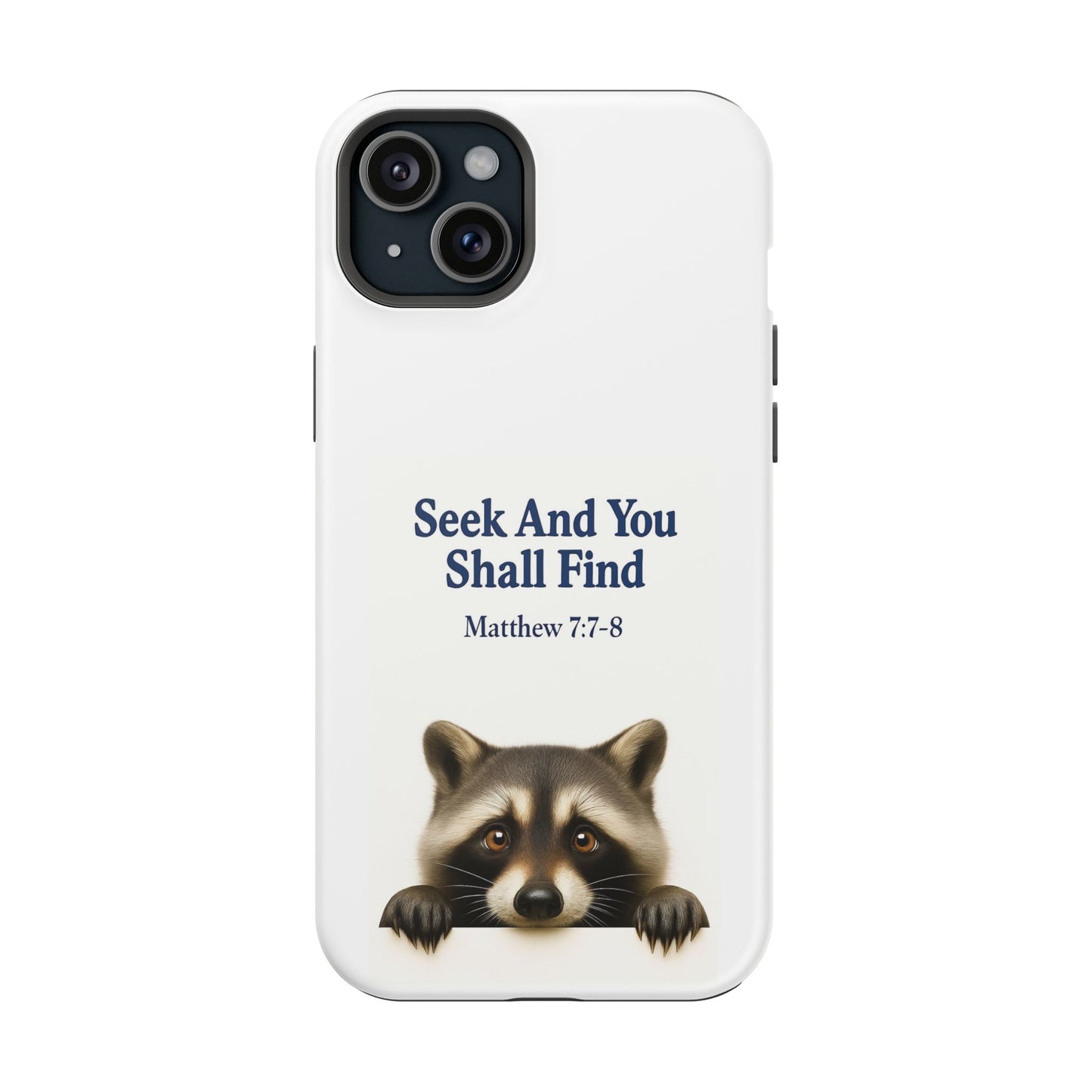 Raccoon Bible Verse Phone Case | Unique Impact-Resistant Cover | Customizable Gift for Nature Lovers, Birthday, or Everyday Use