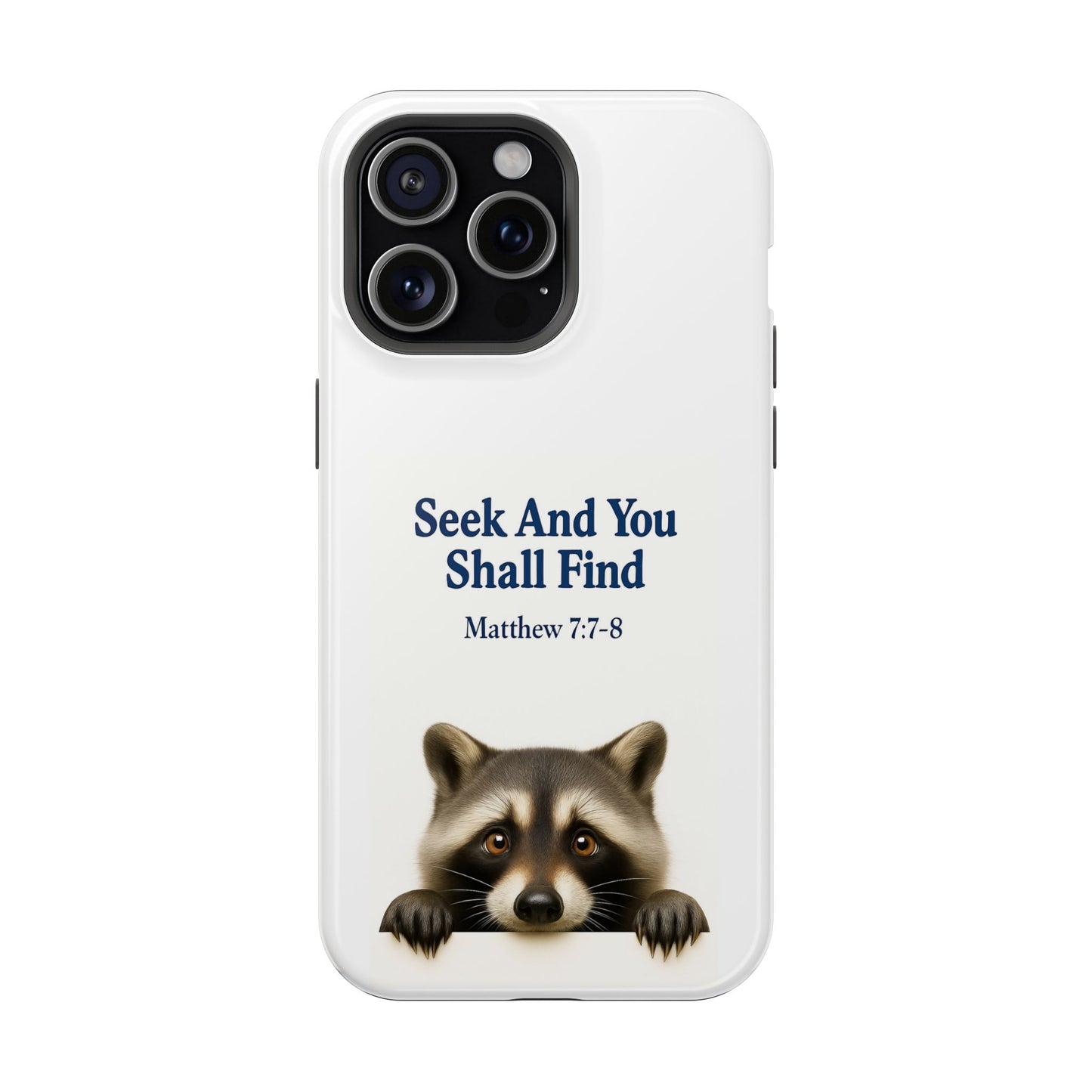 Raccoon Bible Verse Phone Case | Unique Impact-Resistant Cover | Customizable Gift for Nature Lovers, Birthday, or Everyday Use