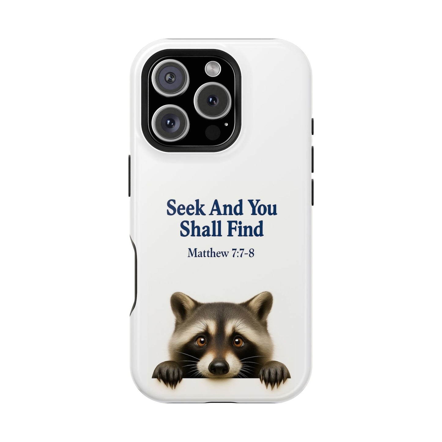 Raccoon Bible Verse Phone Case | Unique Impact-Resistant Cover | Customizable Gift for Nature Lovers, Birthday, or Everyday Use