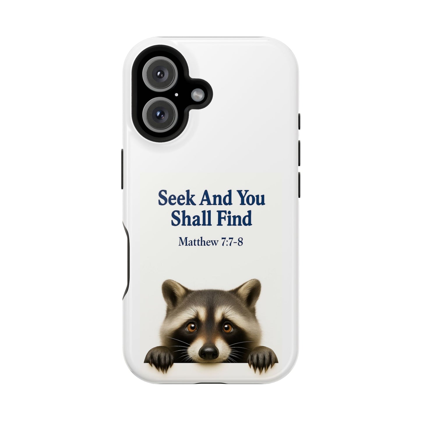 Raccoon Bible Verse Phone Case | Unique Impact-Resistant Cover | Customizable Gift for Nature Lovers, Birthday, or Everyday Use