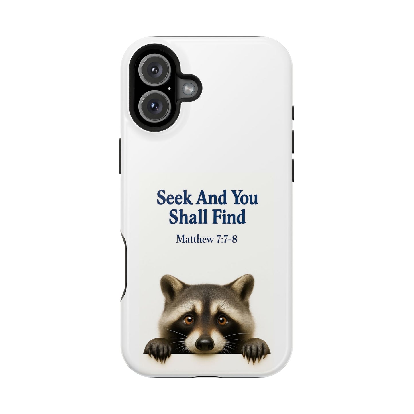 Raccoon Bible Verse Phone Case | Unique Impact-Resistant Cover | Customizable Gift for Nature Lovers, Birthday, or Everyday Use