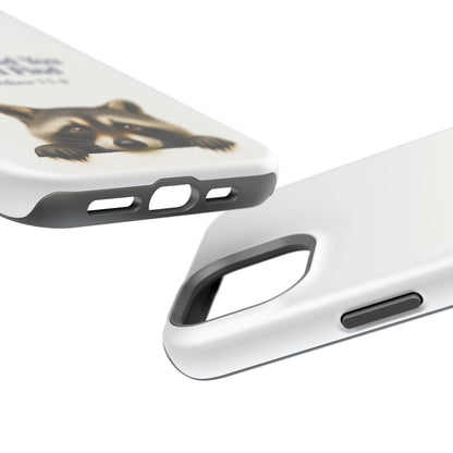 Raccoon Bible Verse Phone Case | Unique Impact-Resistant Cover | Customizable Gift for Nature Lovers, Birthday, or Everyday Use